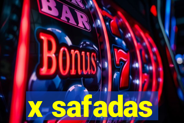 x safadas